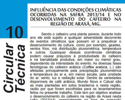 Influência das Condições Climáticas Ocorridas na Safra 2013/14 e no Desenvolvimento do Cafeeiro na Região de Araxá, MG.